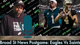 Broad St News Postgame Eagles Vs Saints [upl. by Latif]