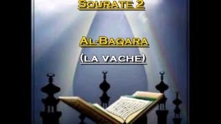 Récitation du Saint Coran Français Arabe  Sourate 2 Al Baqara La vache [upl. by Yelich705]