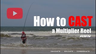 How to CAST a Multiplier Reel  Part 1  ASFN Casting Vlog [upl. by Riay]