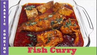 Fish Curry  Grouper Fish Curry  Hamour Fish Curry  Vekha Fish Curry  recipe ClassicCooking [upl. by Irehc]