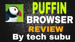 puffin browser hindi review by tech subu [upl. by Shantee]