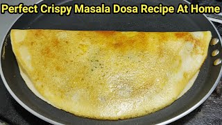 क्रिस्पी आलू मसाला डोसा बनाने की परफेक्ट रेसिपी Masala Dosa Recipe Crispy Dosa Dosa Chef Ashok [upl. by Aihsyla]