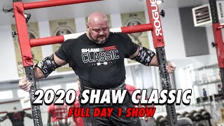 2020 SHAW CLASSIC DAY 1 FULL SHOW [upl. by Gower]