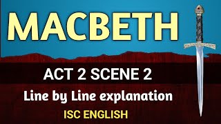 Macbeth Act 2 Overview  Schooling Online [upl. by Melentha708]