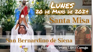 âœ… MISA DE HOY lunes 20 de Mayo 2024  Padre Arturo Cornejo [upl. by Nalyr]