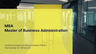 Master of Business Administration MBA FHNW [upl. by Sinclair]