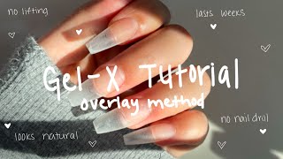 GELX NAIL TUTORIAL OVERLAY METHOD  Lasts Weeks No Lifting [upl. by Hayse]