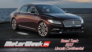 Road Test 2017 Lincoln Continental  The Missing Lincoln [upl. by Harrat]