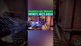 INFINITE JOLTS With Prismatic Arc Warlock Destiny 2 shorts [upl. by Rossen]