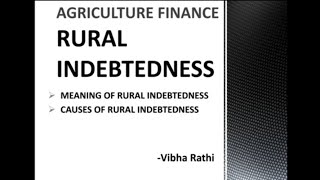 Rural Indebtedness Meaning and Causes  Rural Indebtedness Part1 [upl. by Noissap]