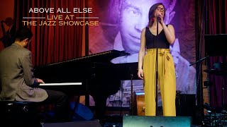 Alyssa Allgood  Above All Else Live at the Jazz Showcase [upl. by Nnanaej]