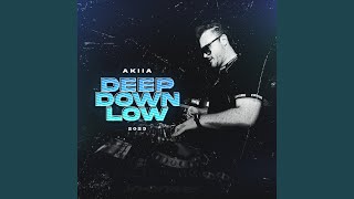 Deep Down Low Extended Mix [upl. by Aihsenek]