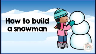 HOW TO BUILD A SNOWMAN for kids  Procedure Writing  TpT [upl. by Ylil]