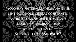 la construcción social de la realidad la sociedad como realidad objetiva Parte1 [upl. by Htebiram]