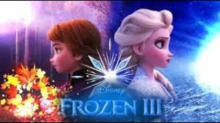 FROZEN 3  Official Trailer [upl. by Silvester]