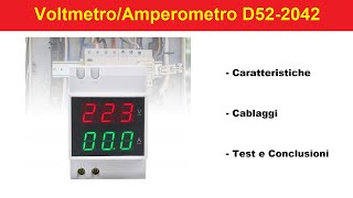 VoltmetroAmperometro quotD522042quot Multimetro per Tensioni AC Caratteristiche Cablaggi e Test [upl. by Ardnusal]