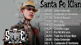 Enganchados De Santa Fe Klan  Colección de Las Mejores Canciones de Santa Fe Klan 2021 [upl. by Raimondo]