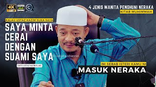 DATO USTAZ KAZIM ELIAS  SEBAB ISTERI KAMU NI MASUK NERAKA [upl. by Natlus]