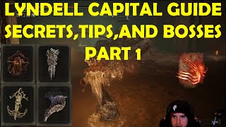 LYNDELL CAPITAL CITY GUIDE LYNDELL CATACOMBSSEWERS SECRETS TIPS AND BOSSES ELDEN RING PART 1 [upl. by Arianna]