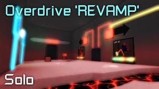 FE2 Map Test Solo  Overdrive REVAMP Insane By creeperreaper487  KayoLuvsMayo [upl. by Charlot]