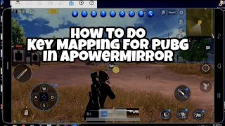 HOW TO DO  Key Mapping in ApowerMirror  PUBG Mobile [upl. by Earased]