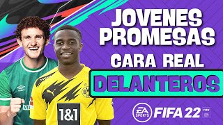 JÓVENES PROMESAS CON ROSTRO REAL  DELANTEROS  FIFA 22 MODO CARRERA [upl. by Jit]