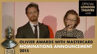 2015 Olivier Awards with MasterCard  Nominations Announcement [upl. by Aizat267]