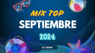 MIX TOP SEPTIEMBRE 2024 🔥 SI ANTES TE HUBIERA CONOCIDO OHNANA ORION TENGO UN PLAN [upl. by Clough]