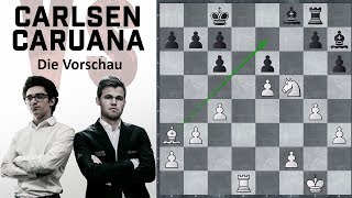 Carlsen vs Caruana SchachWM 2018  Preview [upl. by Auburn]