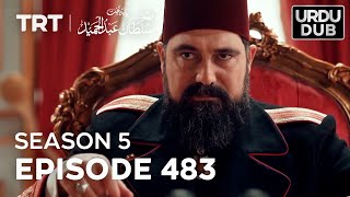 Payitaht Sultan Abdulhamid Episode 483  Season 5 [upl. by Coreen]