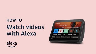 6 ways to watch videos with Alexa  Amazon Echo Show [upl. by Beckman]