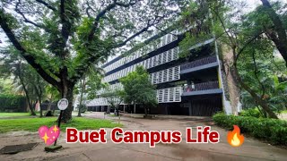 Buet Campus Life 💖  Bangladesh University of Engineering and Technology [upl. by Marla]