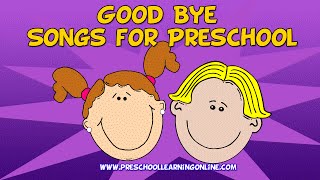 Goodbye Song for Kids  Good Bye  Pre K Circle Time Songs  Preschool [upl. by Fidole]