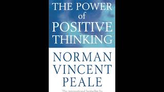 The Power of Positive Thinking by Norman Vincent Peale  Full Audiobook [upl. by Aicelef]