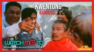 Kwentong Barbero  Matinik Na Bading Mga Syokeng Buking  Watch Mo To [upl. by Jodi519]