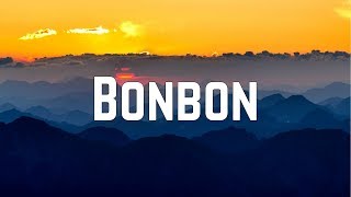 Era Istrefi  Bonbon English Version Lyrics [upl. by Vijar]