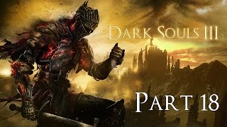 Dark Souls 3 PC 100 Walkthrough 18 Profaned Capital Boss Battle Yhorm amp Dancer [upl. by Efron]