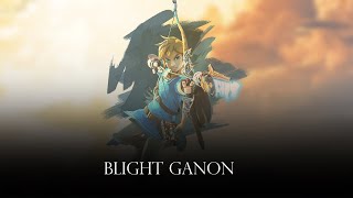 Blight Ganon  Remix Cover The Legend of Zelda Breath of the Wild [upl. by Beaver]