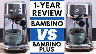 My 1year Review Of Breville Bambino Vs Bambino Plus [upl. by Amery]