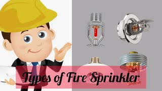 Types of Fire Sprinkler  Fire Sprinklers  Fire Sprinkler System  MEP Technology [upl. by Evered]