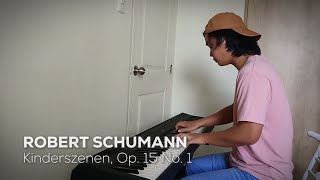 Schumann Kinderszenen quotScenes from Childhoodquot Op 15 No 1  Piano [upl. by Aelyak]