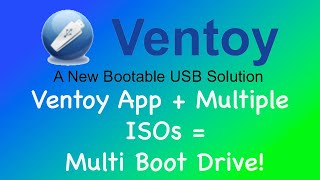 Ventoy The Bootable Usb Solution For Installing Oses Or Live Cds windows Or Linux [upl. by Delgado]