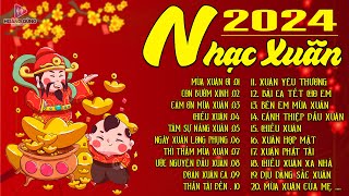 Happy New Year 2024 Mùa Xuân Ơi  Nhạc Tết 2024 Remix Hay Nhất VIỆT NAM  Chúc Mừng Năm Mới [upl. by Lynnett]