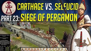 Siege of Pergamon  Rome 2 DEI  Carthage VS Seleucid  Ep23 [upl. by Standford554]