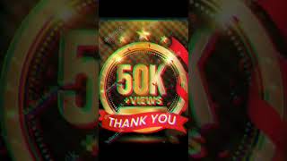 Achievements of 50K views in YouTube please subscribe the channel motivation youtubeshorts trend [upl. by Ytirev]