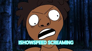 IShowSpeed Screaming For 15 Seconds Straight Animated [upl. by Elokcin877]