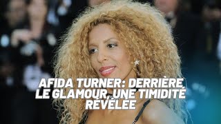 Afida Turner révèle son secret La timidité derrière le glamour [upl. by Collier]