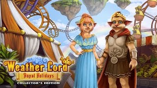 Weather Lord Royal Holidays Collectors Edition [upl. by Hill993]