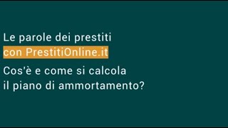 Cosè e come il calcola il piano di ammortamento [upl. by Saiasi]