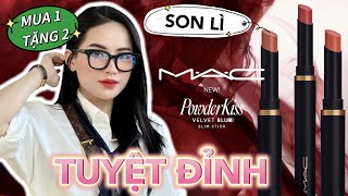 TUYỆT ĐỈNH SON KEM LÌ MAC Power Kiss Velvet Blur Slim Stick  CHẤT SON SIÊU ĐẸP  Mua 1 tặng 2 [upl. by Gerome]